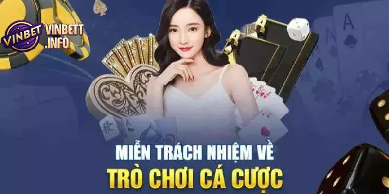 Người chơi cần chú ý các điều khoản miễn trừ trách nhiệm 
