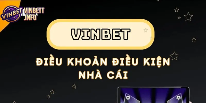 Các điều khoản sử dụng đảm bảo môi trường cá cược công bằng